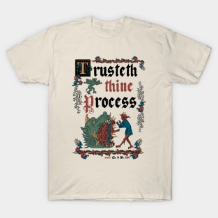 Trust the Journey Medieval Style - Vintage English Manuscript T-Shirt